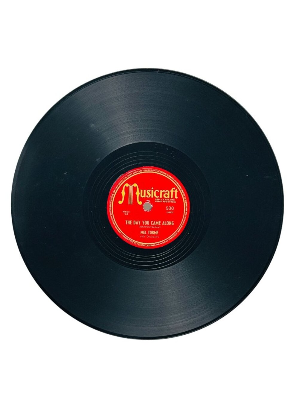 Mel Torme The Day You Came Along 10 Inch Shellac Record 78 RPM Musicraft 530